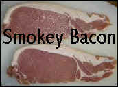 Smokey Bacon